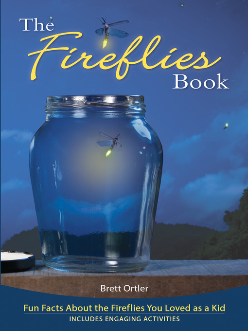 Title details for The Fireflies Book by Brett Ortler - Available